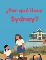 Por Qué Llora Sydney?