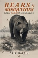 Dale Martin - Bears & Mosquitoes, Häftad. Tillgänglighet: Lägg i varukorg