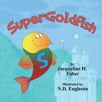 Jacqueline H Faber - SuperGoldfish, Häftad
