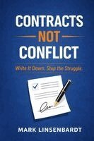 Mark Linsenbardt - Contracts Not Conflict, Häftad. Tillgänglighet: Lägg i varukorg