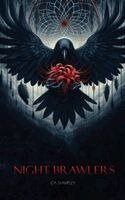 C A Stampley, Kaitlin Inman - Night Brawlers, Inbunden