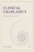 David Roth - Clinical Chaplaincy, Häftad
