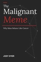 Jody Dyer - Malignant Meme, Häftad. Tillgänglighet: Tillfälligt slut