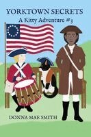 Donna Mae Grigelis Smith - Yorktown Secrets, Häftad