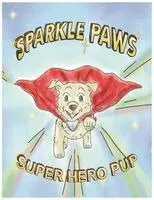 Frank Bafundo - Sparkle Paws Super Hero Pup, Häftad. Tillgänglighet: Lägg i varukorg