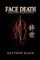 Matthew Black - Face Death, Häftad