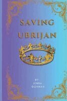 Jenna Gohman - Saving Ubrijan, Häftad