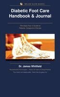 Diabetic Foot Care Handbook & Journal