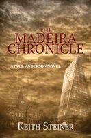 Keith Steiner - Madeira Chronicle, Häftad. Tillgänglighet: Lägg i varukorg