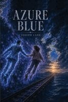 Joseph Lane - Solace - Azure Blue, Häftad