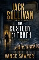 Vance Sawyer - Custody of Truth, Häftad