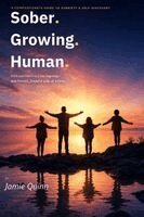 Jamie Quinn - Sober. Growing. Human., Häftad. Tillgänglighet: Lägg i varukorg