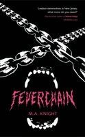 M a Knight, Dylan Bosworth - Feverchain, Häftad