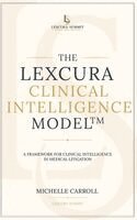 Michelle Carroll - Lexcura Clinical Intelligence Model, Inbunden. Tillgänglighet: Lägg i varukorg