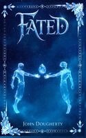 John Dougherty - Fated, Inbunden