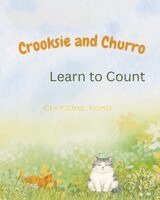 Christina Kamp - Crooksie and Churro Learn to Count, Häftad. Tillgänglighet: Lägg i varukorg