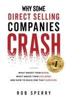 Rob Sperry - Why Some Direct Selling Companies Crash, Häftad. Tillgänglighet: Lägg i varukorg