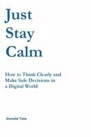 Donald Tate - Just Stay Calm, Häftad