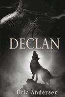 Dria Andersen - Declan, Häftad