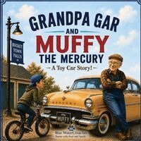 Stanley - Grandpa Gar and Muffy the Mercury, Häftad