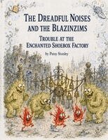 Patsy Stanley - The Dreadful Noises and the Blazinzims in Trouble at the Enchanted Shoe Box Factory, Övrigt