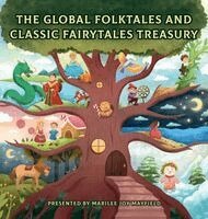 Marilee Joy Mayfield - Global Folktales and Classic Fairytales Treasury, Inbunden. Tillgänglighet: Lägg i varukorg