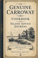 Robert Gill - Genuine Carroway Cookbook and Island Advice Journal, Häftad