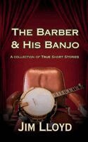 Jim Lloyd - Barber & His Banjo, Häftad