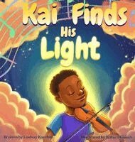 Lindsay Karchin - Kai Finds His Light, Inbunden