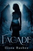 Ilissa Busbee - Facade, Häftad