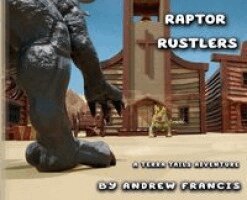 Andrew Francis - Raptor Rustlers, Inbunden