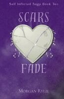 Morgan Rylie - Scars Fade, Häftad. Tillgänglighet: Lägg i varukorg