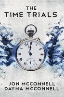 Jon McConnell, Dayna McConnell - Time Trials, Häftad