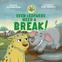 Matthew Ryan - Even Leopards Need a Break!, Häftad
