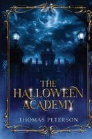 Thomas Peterson - Halloween Academy, Häftad. Tillgänglighet: Lägg i varukorg