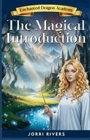 Jorri Rivers, Sky Rodio Nuttall - Enchanted Dragon Academy, Häftad. Tillgänglighet: Lägg i varukorg