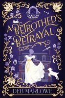 Deb Marlowe - Betrothed's Betrayal, Häftad