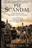 Robert Gill - Carroway Island Pie Scandal, Häftad. Tillgänglighet: Lägg i varukorg