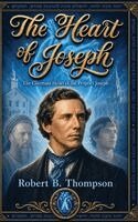 Robert B Thompson - Heart of Joseph, Inbunden. Tillgänglighet: Tillfälligt slut