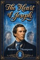 Robert B Thompson - Heart of Joseph, Häftad. Tillgänglighet: Lägg i varukorg