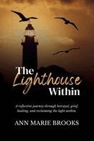 Ann Marie Brooks - Lighthouse Within, Häftad