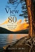 Honey Berg - View From 80, Inbunden. Tillgänglighet: Lägg i varukorg