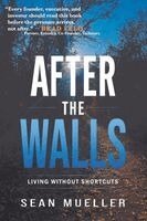 Sean Mueller - After the Walls, Häftad
