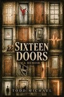 Todd Michael - Sixteen Doors, Häftad