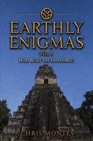 Christopher Montes - Earthly Enigmas Vol 1, Häftad