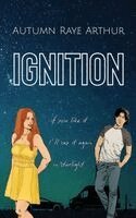 Autumn Raye Arthur - Ignition, Häftad