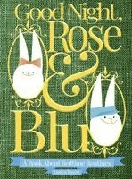 Lauren Basom, Josh Erb - Good Night, Rose & Blu, Inbunden. Tillgänglighet: Lägg i varukorg