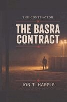 Jon T Harris - Basra Contract, Häftad. Tillgänglighet: Lägg i varukorg