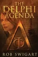 Rob Swigart - Delphi Agenda, Häftad. Tillgänglighet: Lägg i varukorg