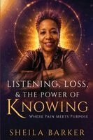 Sheila Barker - Listening, Loss & the Power of Knowing, Häftad. Tillgänglighet: Lägg i varukorg